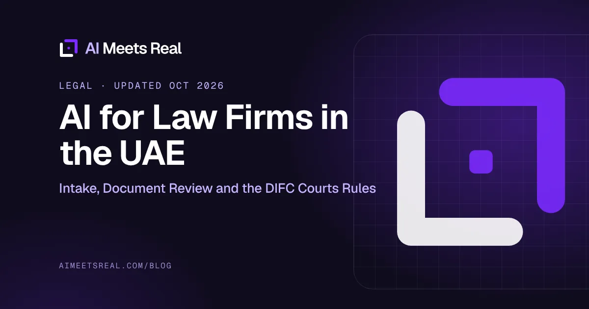 AI Meets Real cover: AI for Law Firms in the UAE: Intake, Document Review and the DIFC Courts Rules