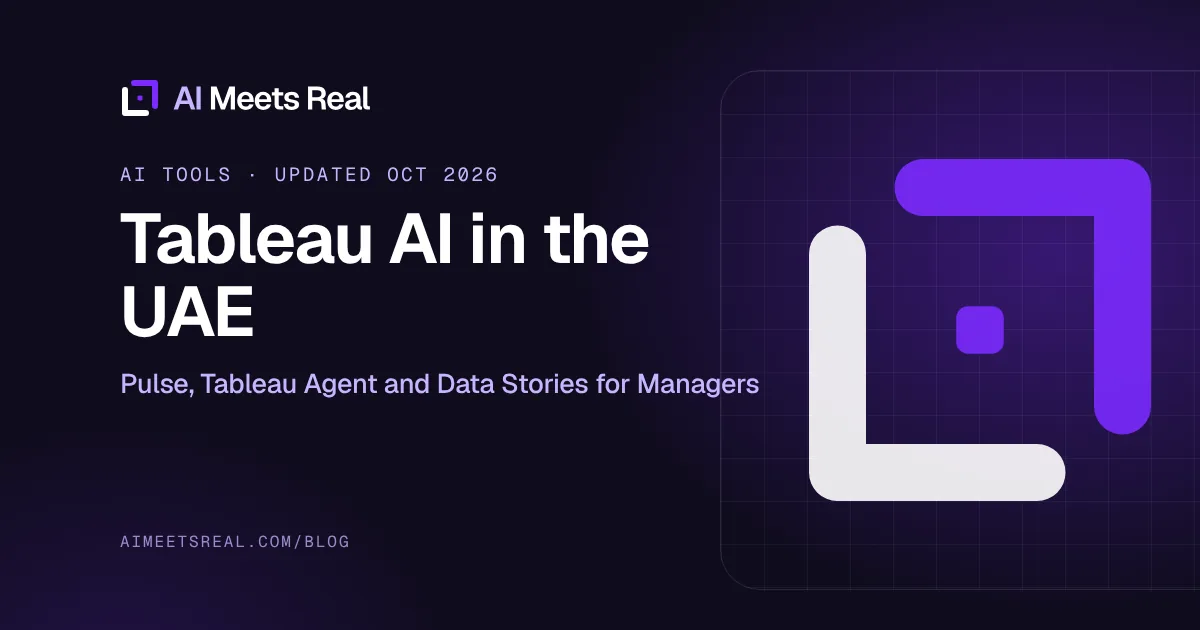 AI Meets Real cover: Tableau AI in the UAE: Pulse, Tableau Agent and Data Stories for Managers